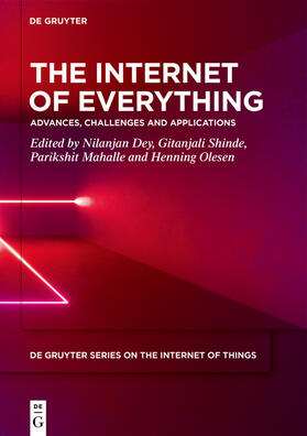 Dey / Olesen / Shinde |  The Internet of Everything | Buch |  Sack Fachmedien