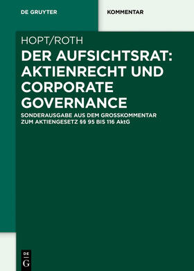 Hopt / Roth |  Der Aufsichtsrat: Aktienrecht und Corporate Governance | eBook | Sack Fachmedien