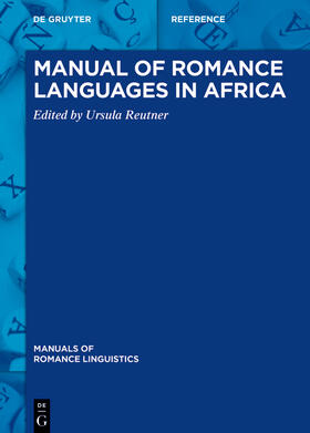 Reutner |  Manual of Romance Languages in Africa | Buch |  Sack Fachmedien