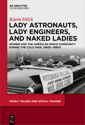 Hilck |  Lady Astronauts, Lady Engineers, and Naked Ladies | Buch |  Sack Fachmedien