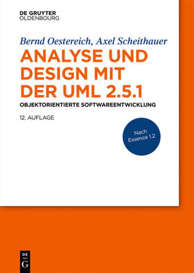 Oestereich / Scheithauer |  Analyse und Design mit der UML 2.5.1 | Buch |  Sack Fachmedien