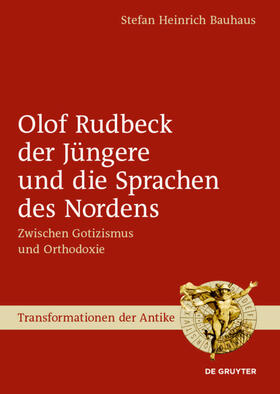 Bauhaus |  Olof Rudbeck der Jüngere und die Sprachen des Nordens | eBook | Sack Fachmedien