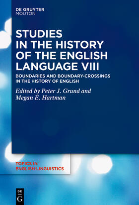 Grund / Hartman |  Studies in the History of the English Language VIII | Buch |  Sack Fachmedien