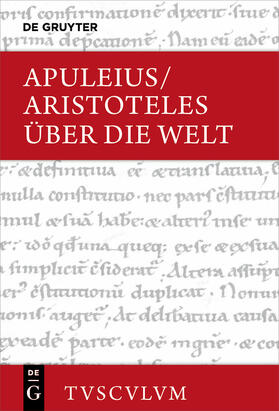 Aristoteles / Apuleius / Brodersen |  Über die Welt | Buch |  Sack Fachmedien