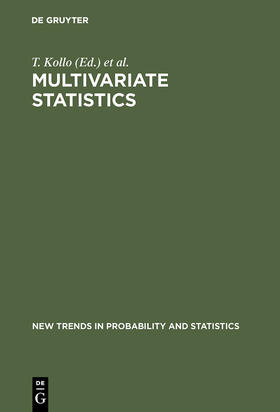 Kollo / Srivastava / Tiit |  Multivariate Statistics | Buch |  Sack Fachmedien
