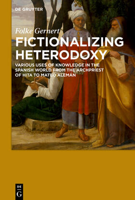 Gernert |  Fictionalizing heterodoxy | eBook | Sack Fachmedien