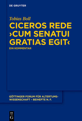 Boll |  Ciceros Rede ¿cum senatui gratias egit¿ | Buch |  Sack Fachmedien