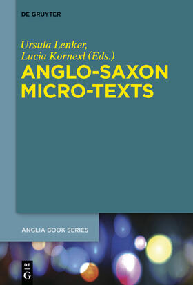 Lenker / Kornexl | Anglo-Saxon Micro-Texts | E-Book | sack.de