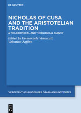 Vimercati / Zaffino |  Nicholas of Cusa and the Aristotelian Tradition | eBook | Sack Fachmedien