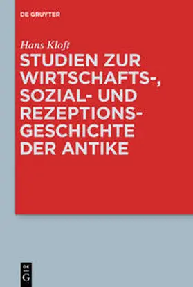 Kloft |  Studien zur Wirtschafts-, Sozial- und Rezeptionsgeschichte der Antike | eBook | Sack Fachmedien