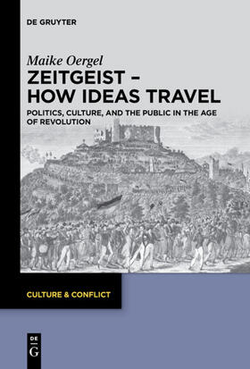 Oergel |  Zeitgeist ¿ How Ideas Travel | Buch |  Sack Fachmedien