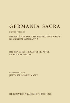 Krimm-Beumann |  Die Benediktinerabtei St. Peter im Schwarzwald. Die Bistümer der Kirchenprovinz Mainz. Das Bistum Konstanz 7 | Buch |  Sack Fachmedien