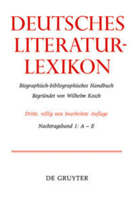 Kosch |  Deutsches Literatur-Lexikon / Nachtragsband 1: A - E | Buch |  Sack Fachmedien