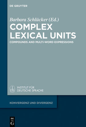 Schlücker | Complex Lexical Units | E-Book | sack.de