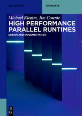 Klemm / Cownie |  High Performance Parallel Runtimes | eBook | Sack Fachmedien