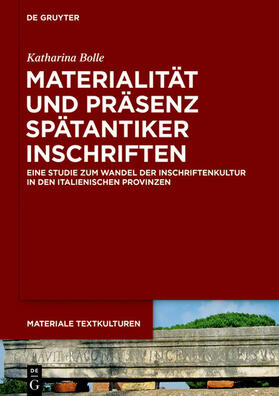 Bolle | Materialität und Präsenz spätantiker Inschriften | E-Book | sack.de