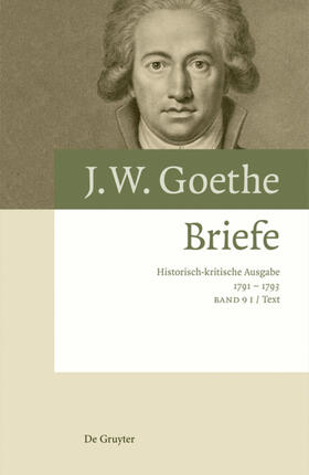 Giel / Oellers / Goethe | Briefe 1791-1793 | Buch | 978-3-11-063380-1 | sack.de