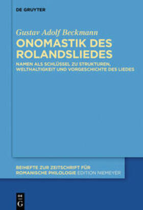 Beckmann |  Onomastik des Rolandsliedes | Buch |  Sack Fachmedien