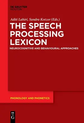 Kotzor / Lahiri |  The Speech Processing Lexicon | Buch |  Sack Fachmedien