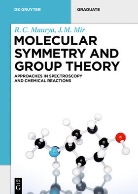 Maurya / Mir |  Molecular Symmetry and Group Theory | Buch |  Sack Fachmedien