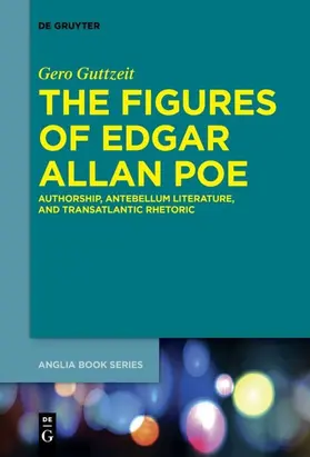 Guttzeit | The Figures of Edgar Allan Poe | Buch | 978-3-11-063527-0 | sack.de