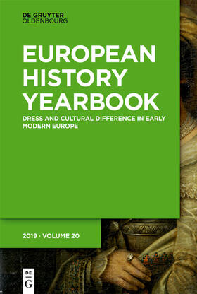 Aust / Klein / Weller |  Jahrbuch für Europäische Geschichte / European History Yearbook / Dress and Cultural Difference in Early Modern Europe | eBook | Sack Fachmedien