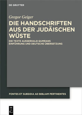Geiger |  Die Handschriften aus der Judäischen Wüste | eBook | Sack Fachmedien