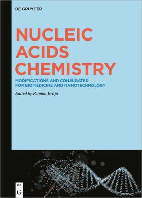 Eritja |  Nucleic Acids Chemistry | eBook | Sack Fachmedien