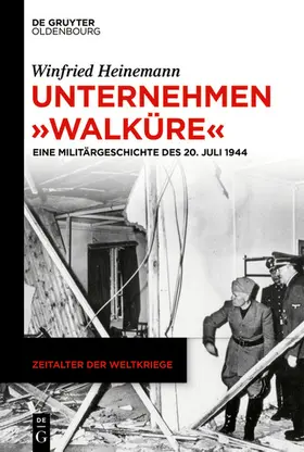 Heinemann |  Unternehmen "Walküre" | eBook | Sack Fachmedien