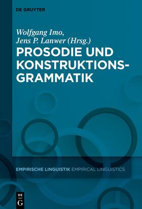 Imo / Lanwer | Prosodie und Konstruktionsgrammatik | E-Book | sack.de