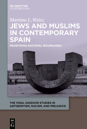 Weisz |  Jews and Muslims in Contemporary Spain | Buch |  Sack Fachmedien