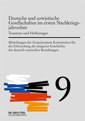 Cubar'jan / Wirsching | Mitteilungen der Gemeinsamen Kommission für die Erforschung der jüngeren... / Deutsche und sowjetische Gesellschaften im ersten Nachkriegsjahrzehnt | E-Book | sack.de