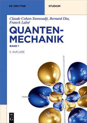 Cohen-Tannoudji / Diu / Laloë |  Quantenmechanik | eBook | Sack Fachmedien