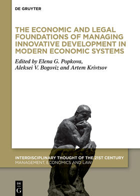 Popkova / Bogoviz / Krivtsov |  The Economic and Legal Foundations of Managing Innovative Development in Modern Economic Systems | Buch |  Sack Fachmedien