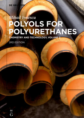 Ionescu |  Polyols for Polyurethanes. Volume 2 | Buch |  Sack Fachmedien