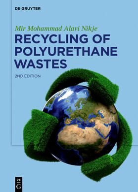 Alavi Nikje |  Recycling of Polyurethane Wastes | Buch |  Sack Fachmedien
