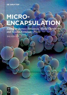 Tylkowski / Giamberini / Fernandez Prieto |  Microencapsulation | Buch |  Sack Fachmedien