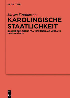 Strothmann |  Karolingische Staatlichkeit | eBook | Sack Fachmedien