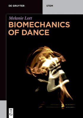 Lott |  Biomechanics of Dance | Buch |  Sack Fachmedien