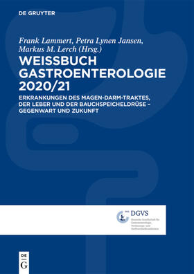 Lammert / Lynen Jansen / Lerch |  Weissbuch Gastroenterologie 2020/2021 | Buch |  Sack Fachmedien