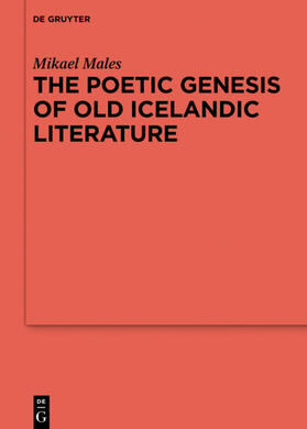 Males |  The Poetic Genesis of Old Icelandic Literature | eBook | Sack Fachmedien