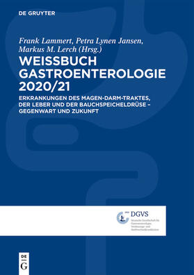 Lammert / Lynen Jansen / Lerch |  Weissbuch Gastroenterologie 2020/2021 | eBook | Sack Fachmedien