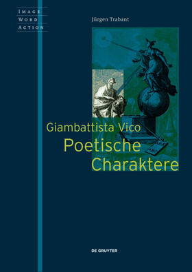 Trabant |  Giambattista Vico - Poetische Charaktere | Buch |  Sack Fachmedien