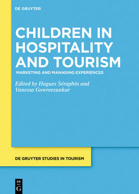 Séraphin / Gowreesunkar | Children in Hospitality and Tourism | E-Book | sack.de