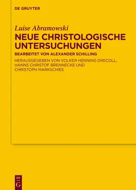 Abramowski / Brennecke / Drecoll |  Neue Christologische Untersuchungen | Buch |  Sack Fachmedien