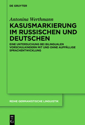 Werthmann |  Kasusmarkierung im Russischen und Deutschen | Buch |  Sack Fachmedien