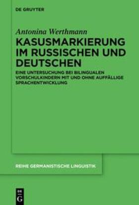 Werthmann |  Kasusmarkierung im Russischen und Deutschen | eBook | Sack Fachmedien