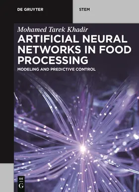 Khadir |  Artificial Neural Networks in Food Processing | Buch |  Sack Fachmedien