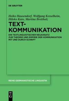 Hausendorf / Breitholz / Kesselheim |  Textkommunikation | Buch |  Sack Fachmedien