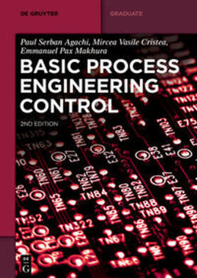 Agachi / Cristea / Makhura |  Basic Process Engineering Control | eBook | Sack Fachmedien